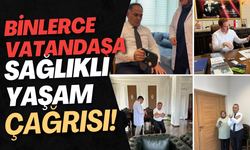Binlerce Vatandaşa Sağlıklı Yaşam Çağrısı!