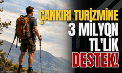 Çankırı Turizmine 3 Milyon TL'lik Destek!