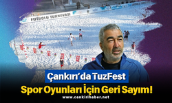 Çankırı’da TuzFest Spor Oyunları İçin Geri Sayım!