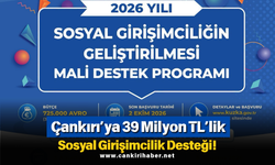 Çankırı’ya 39 Milyon TL’lik Sosyal Girişimcilik Desteği!