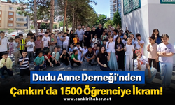 Dudu Anne Derneği'nden Çankırı'da 1500 Öğrenciye İkram!