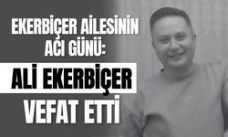 Ekerbiçer Ailesinin Acı Günü: Ali Ekerbiçer Vefat Etti