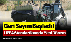 Geri Sayım Başladı! UEFA Standartlarında Yeni Dönem