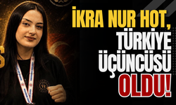 İkra Nur Hot, Türkiye Üçüncüsü Oldu!