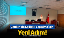 Çankırı’da Sağlıklı Yaş Alma İçin Yeni Adım!