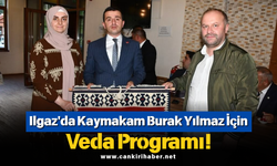 Ilgaz'da Kaymakam Burak Yılmaz İçin Veda Programı!