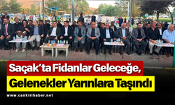 Saçak’ta Fidanlar Geleceğe, Gelenekler Yarınlara Taşındı