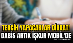 Tercih Yapacaklar Dikkat! DABİS Artık İŞKUR Mobil'de