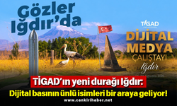 TİGAD’ın yeni durağı Iğdır: Dijital basının ünlü isimleri bir araya geliyor!