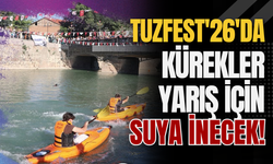TuzFest'26'da Kürekler Yarış İçin Suya İnecek!