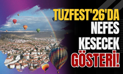 TUZFEST'26'da Nefes Kesecek Gösteri!