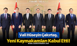 Vali Hüseyin Çakırtaş, Yeni Kaymakamları Kabul Etti!