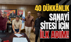 40 Dükkânlık Sanayi Sitesi İçin İlk Adım!