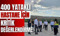 400 Yataklı Hastane İçin Kritik Değerlendirme!