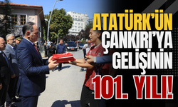 Atatürk’ün Çankırı’ya Gelişinin 101. Yılı!