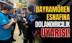 Bayramören Esnafına Dolandırıcılık Uyarısı!