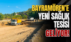 Bayramören’e Yeni Sağlık Tesisi Geliyor!