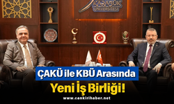 ÇAKÜ ile KBÜ Arasında Yeni İş Birliği!