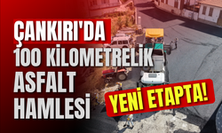 Çankırı’da 100 Kilometrelik Asfalt Hamlesi Yeni Etapta!