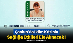 Çankırı’da İklim Krizinin Sağlığa Etkileri Ele Alınacak!