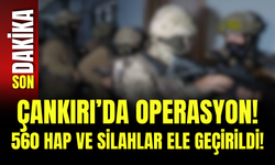 Çankırı’da Operasyon! 560 Hap ve Silahlar Ele Geçirildi!