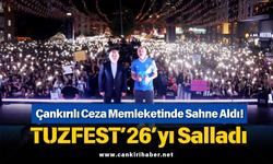 Çankırılı Ceza Memleketinde Sahne Aldı! TUZFEST’26’yı Salladı