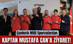 Çankırılı Milli Sporculardan Kaptan Mustafa Can’a Ziyaret!