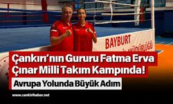 Çankırı’nın Gururu Fatma Erva Çınar Milli Takım Kampında! Avrupa Yolunda Büyük Adım