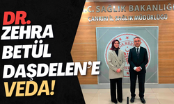 Dr. Zehra Betül Daşdelen’e Veda!