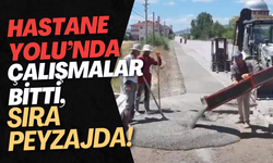 Hastane Yolu’nda Çalışmalar Bitti, Sıra Peyzajda!