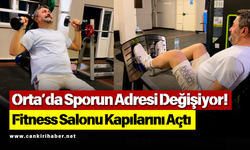 Orta’da Sporun Adresi Değişiyor! Fitness Salonu Kapılarını Açtı