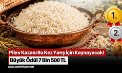 Pilav Kazanı Bu Kez Yarış İçin Kaynayacak! Büyük Ödül 7 Bin 500 TL