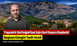 Yapraklı’nın Yıllardır Beklediği Müjde! Doğal Gazda Kritik Aşama