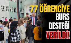 77 Öğrenciye Burs Desteği Verildi!