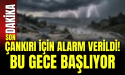 Çankırı İçin Alarm Verildi! Bu Gece Başlıyor