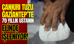 Çankırı Tuzu Gaziantep’te 70 Yıllık Ustanın Elinde İşleniyor!