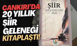 Çankırı’da 20 Yıllık Şiir Geleneği Kitaplaştı!