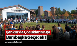 Çankırı’da Çocukların Kışı Bambaşka Geçecek!