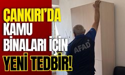 Çankırı’da Kamu Binaları İçin Yeni Tedbir!