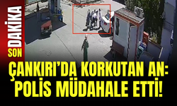Çankırı’da Korkutan An: Polis Müdahale Etti!