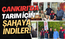 Çankırı’da Tarım İçin Sahaya İndiler!