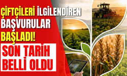 Çiftçileri İlgilendiren Başvurular Başladı! Son Tarih Belli Oldu