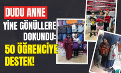Dudu Anne Yine Gönüllere Dokundu: 50 Öğrenciye Destek!