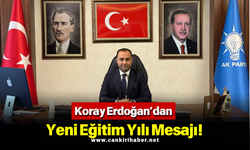 Koray Erdoğan’dan Yeni Eğitim Yılı Mesajı!