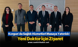 Korgun’da Sağlık Hizmetleri Masaya Yatırıldı! Yeni Doktor İçin Ziyaret