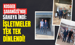 KOSGEB Şabanözü’nde Sahaya İndi: İşletmeler Tek Tek Dinlendi!