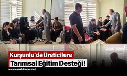 Kurşunlu’da Üreticilere Tarımsal Eğitim Desteği!