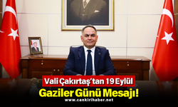 Vali Çakırtaş’tan 19 Eylül Gaziler Günü Mesajı!