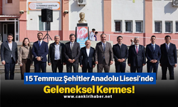 15 Temmuz Şehitler Anadolu Lisesi’nde Geleneksel Kermes!