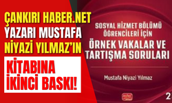 Çankırı Haber.Net Yazarı Mustafa Niyazi Yılmaz’ın Kitabına İkinci Baskı!